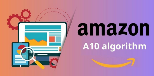 Master the A10 Amazon Algorithm for Better Product Rankings